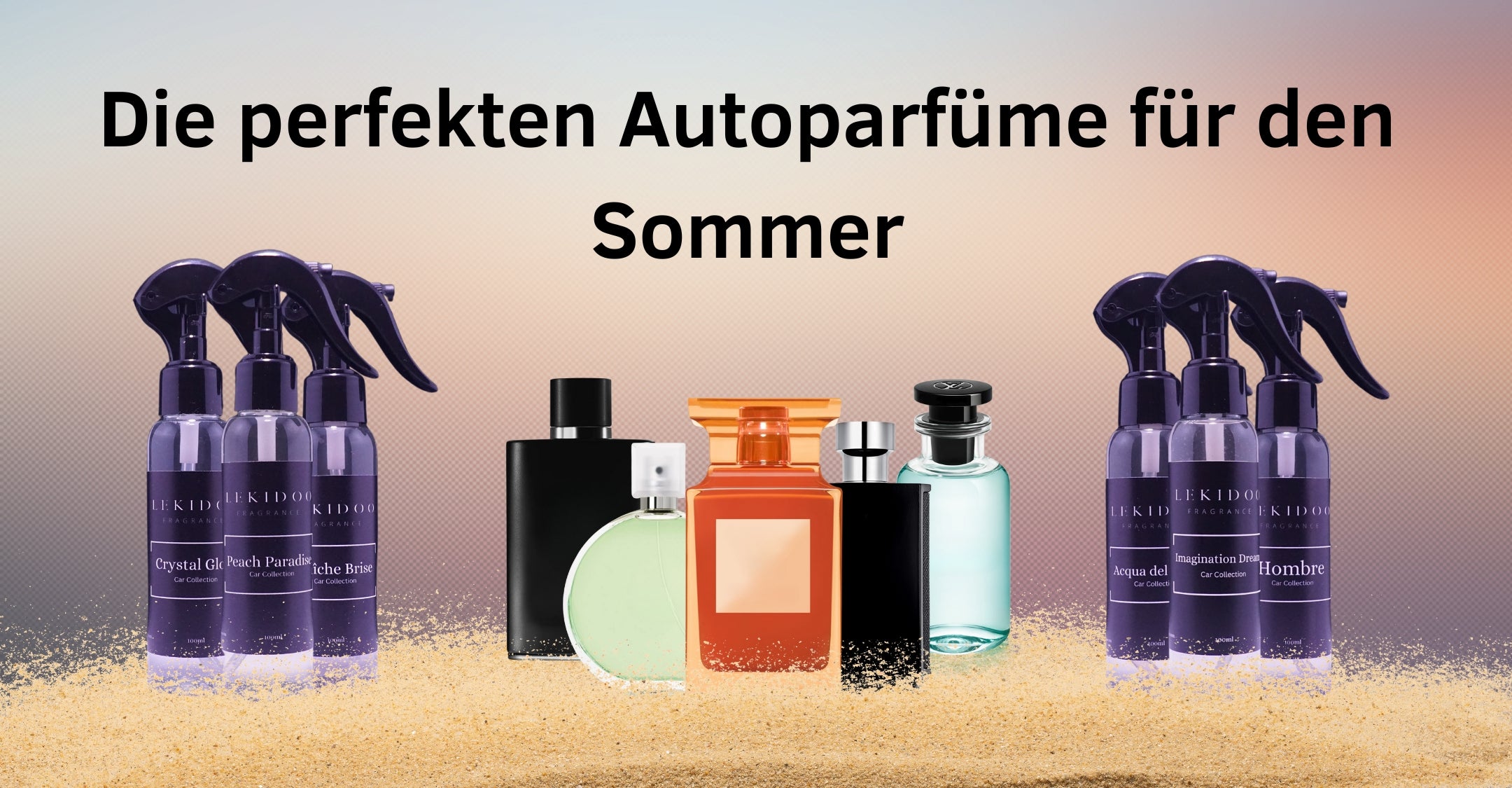 Entdecke-unsere-neuen-Autoparfüme-für-den-Sommer Lekidoo